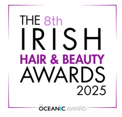 Irish Hair & Beauty Awards 2025 Irish Hair & Beauty Awards 2025